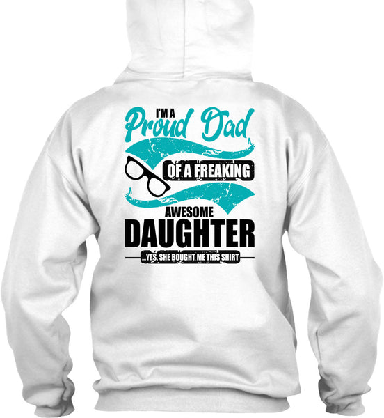 I'm A Proud Dad T Shirt, I Love Dad T Shirt