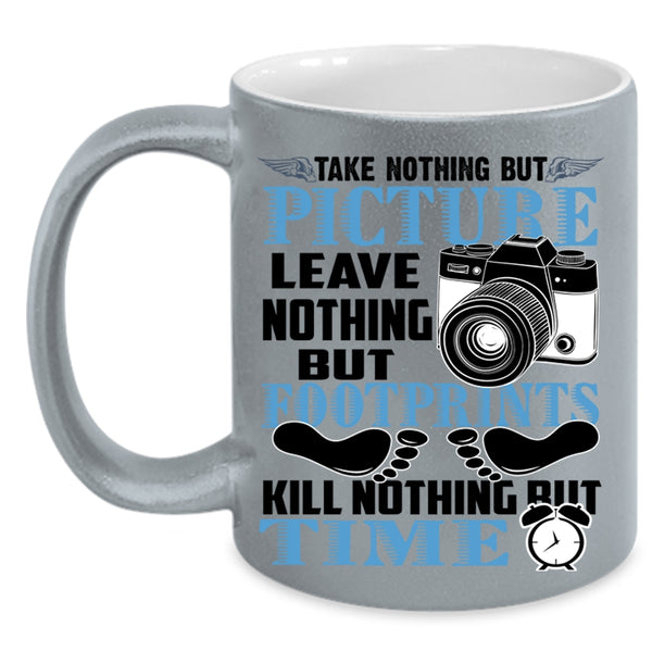 Leave Nothing But Footprints Coffee Mug, Take Nothing But Picture Accent Mug