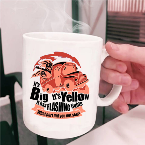 It Has Flashing Lights Coffee Mug, It's Bif It's Yellow Cup