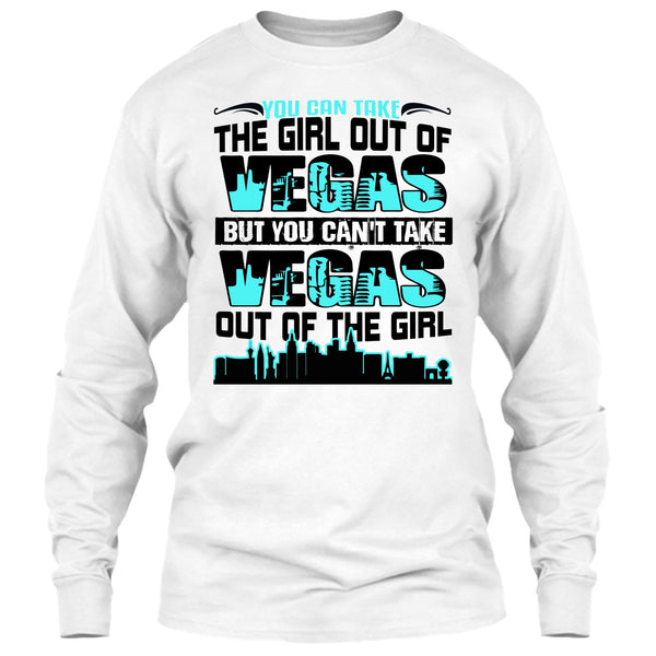 Take Girl Out Of Vegas T Shirt, Coolest Vegas T Shirt