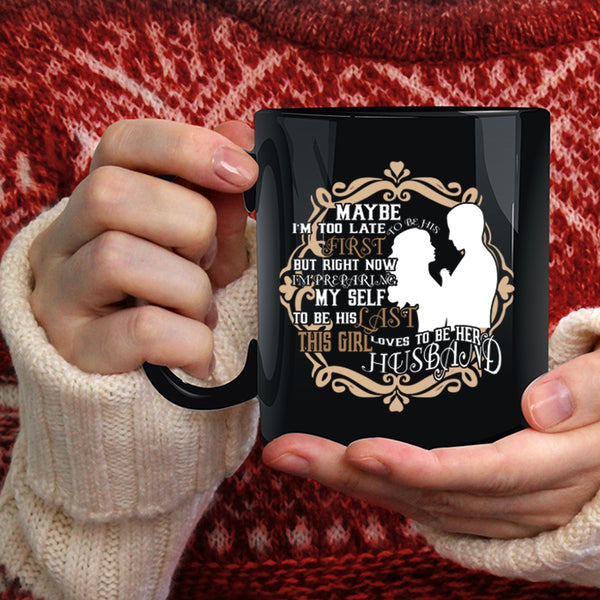 This Girl Loves To Be Her Husband Coffee Mug, Cool Just Married Coffee Cup