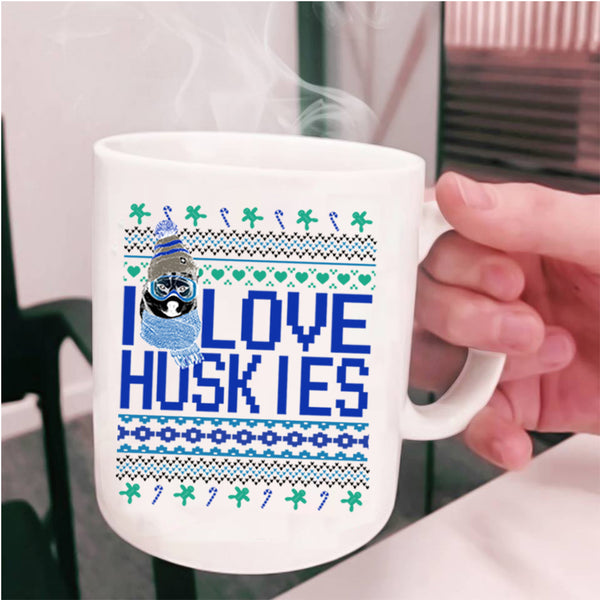 Cute Husky Lovers Coffee Mug, I Love Huskies Cup