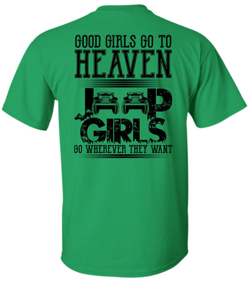 Good Girls Go To Heaven Jeep Girls T Shirt, I Love Jeep T Shirt