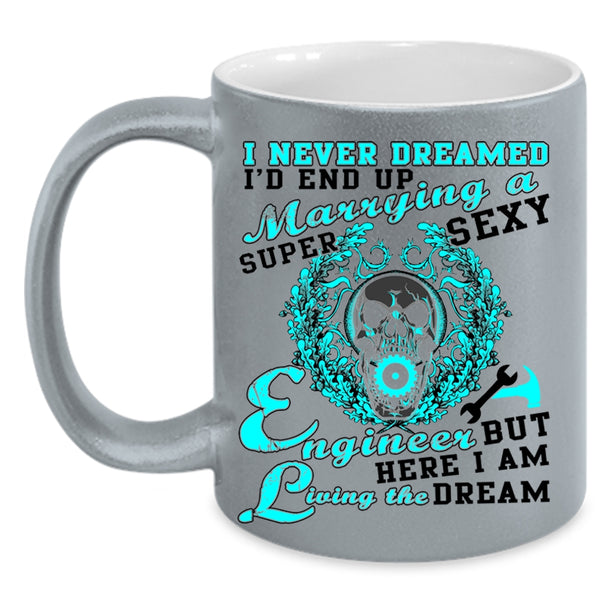 Cute Love Coffee Mug, I'd End Up Marrying An Engineer Accent Mug