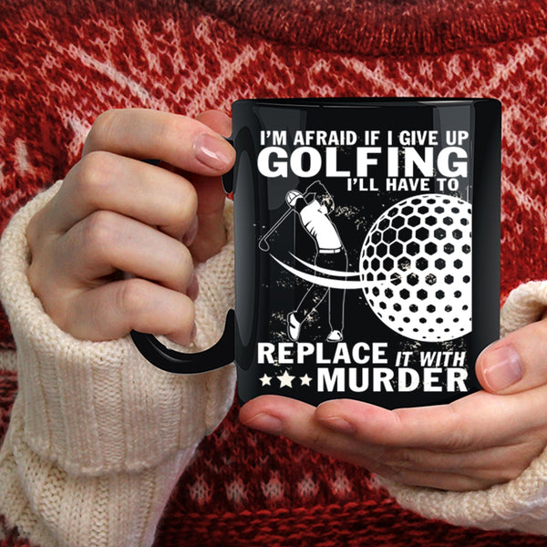 I Love Golfing Coffee Mug, Cool Gift For Golfer Coffee Cup