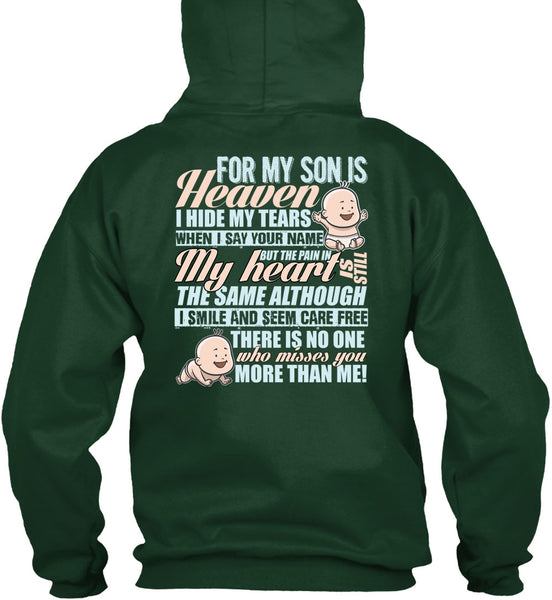 For My Son Is Heaven T Shirt, I Hide My Tears T Shirt