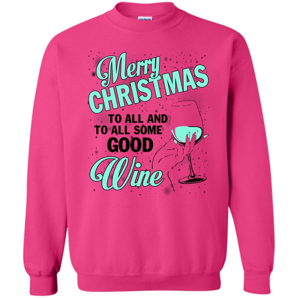 Merry Christmas Gift T Shirt, Merry Christmas To All Sweatshirt