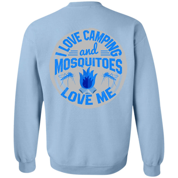 I Love Camping T Shirt, I Love Camping And Mosquitoes Love Me Sweatshirt