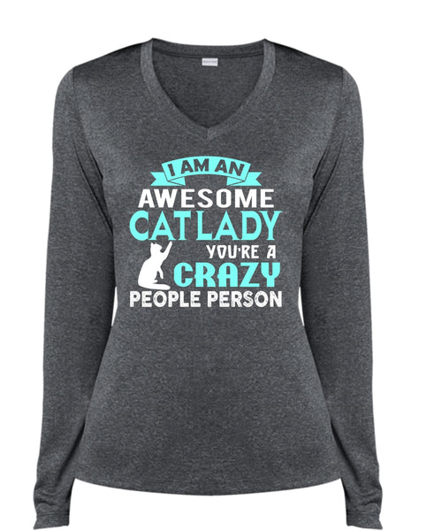 I Am An Awesome Cat Lady T Shirt, My Pets T Shirt (Ladies LS Heather V-Neck)
