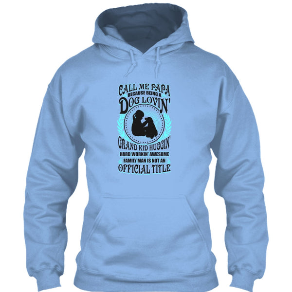 Call Me Papa T Shirt, Father's Day Gift T Shirt