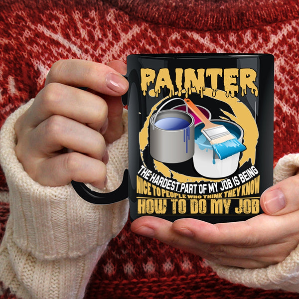 Painter Coffee Mug, Cute Gift For Painter Coffee Cup