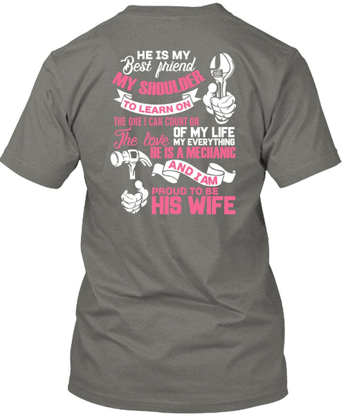 Proud To Be His Wife T Shirt, He Is My Best Friend T Shirt