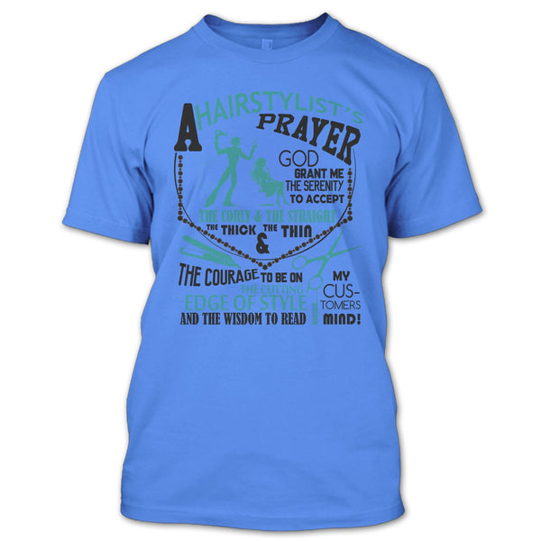 A Hair Stylist's Prayer T Shirt, Coolest Hair Stylist T Shirt