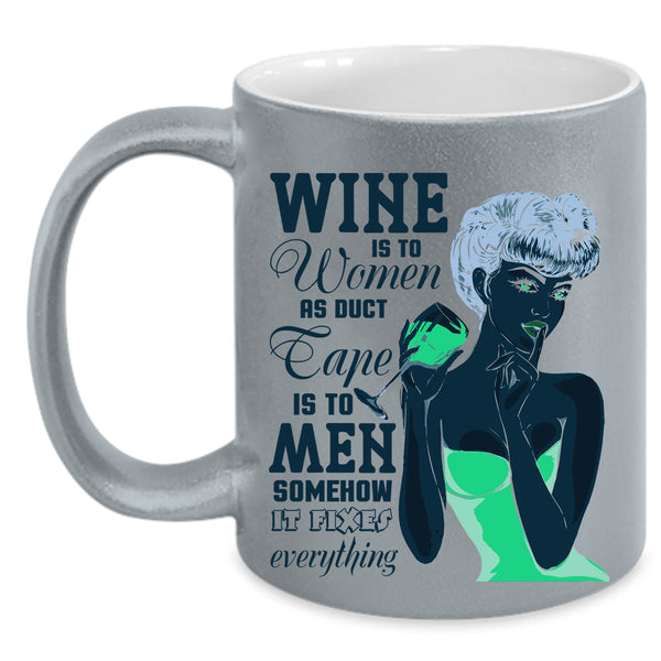 Cute Gift For Mom Coffee Mug, Wine Is To Women Accent Mug