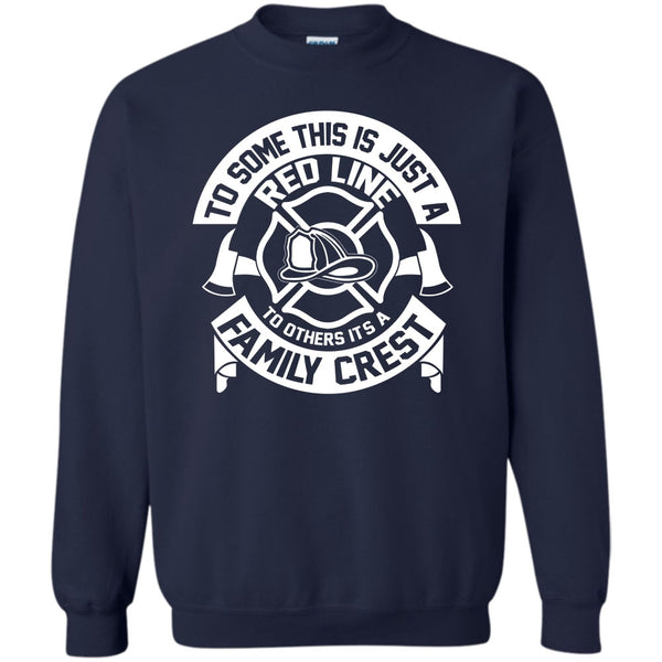 To Others It's A Family Crest T Shirt, Coolest Firefighter Sweatshirt