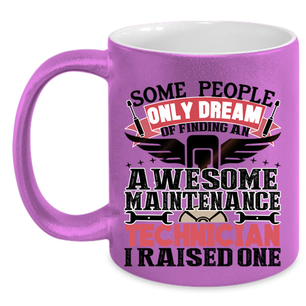 I Raised One Coffee Mug, Awesome Maintenance Technician Accent Mug
