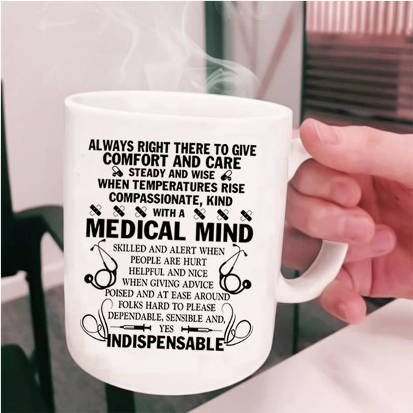 Cool Nurses Coffee Mug, Kind With A Medical Mind Skilled Cup