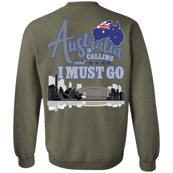I Must Go T Shirt, I Love Australia Sweatshirt