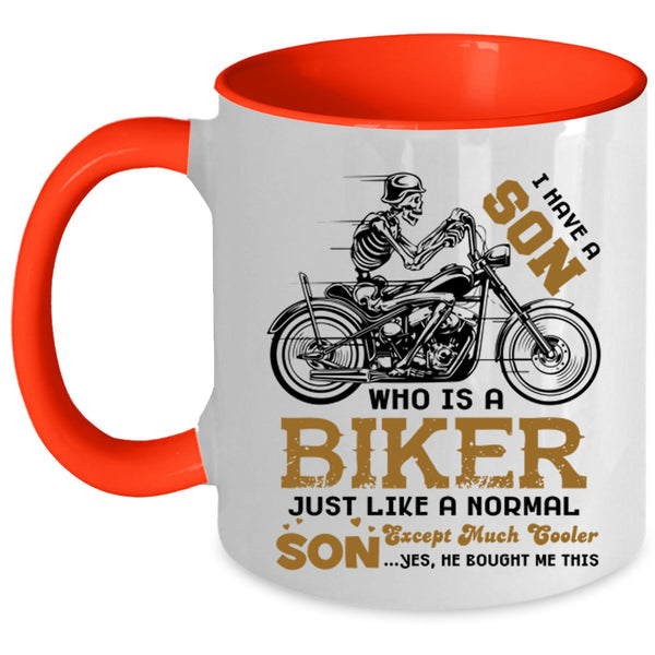 Best Gift For My Son Coffee Mug, My Son Is A Biker Accent Mug