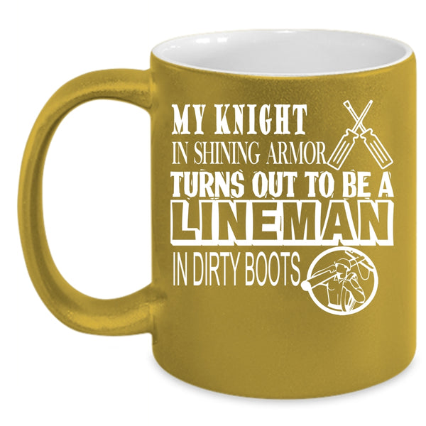 To Be A Lineman In Dirty Boots Coffee Mug, Awesome Linemen Coffee Cup