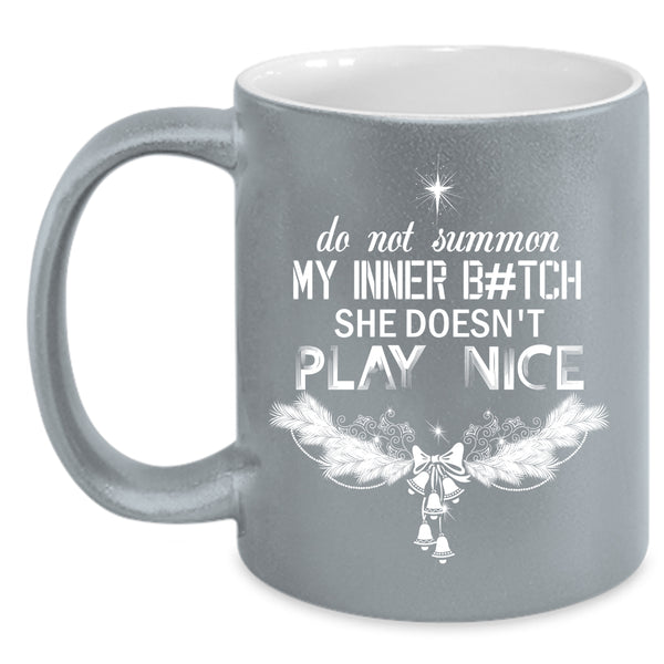 She Doesn't Play Nice Coffee Mug, Christmas Family Vacation Coffee Cup