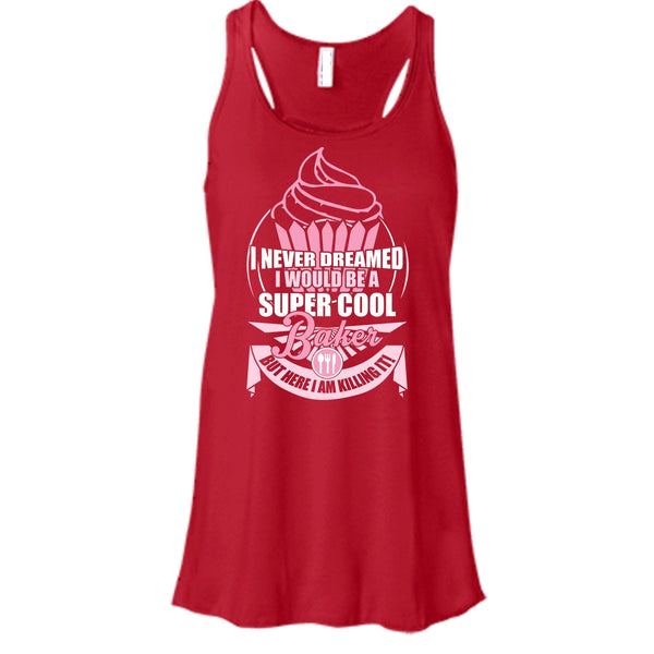 I'd Be A Cool Baker T Shirt, Coolest Baker Tank Top