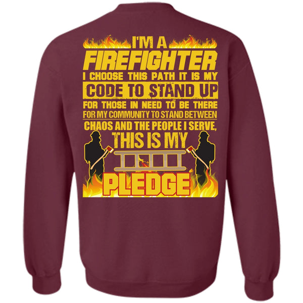 Code To Stand Up T Shirt, I Love Firefighter Sweatshirt