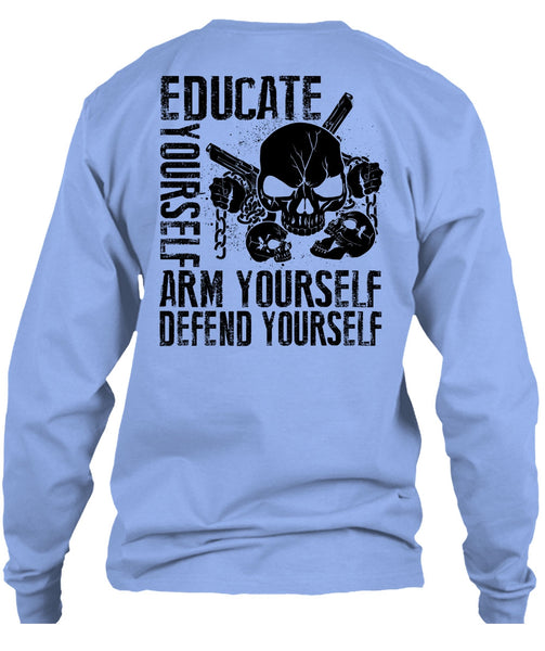 Educate Yourself Arm Yourself T Shirt, I Love Veteran T Shirt