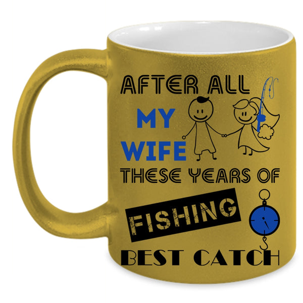 Just Married Coffee Mug, My Wife Is Still My Best Catch Accent Mug