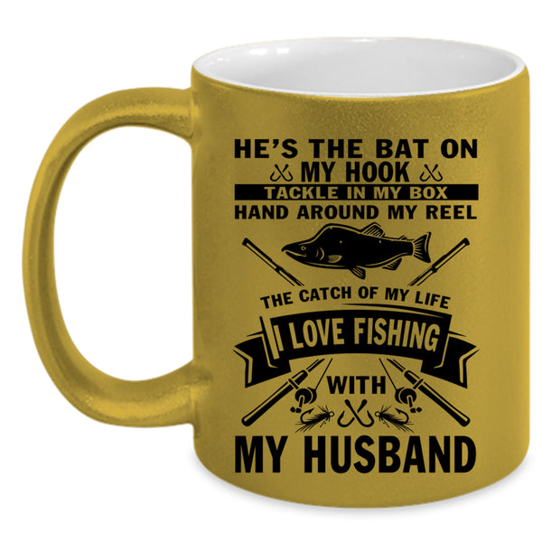 Married Coffee Mug, I Love Fishing With My Husband Accent Mug