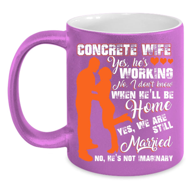 Concrete Wife Coffee Mug, Cool Gift For Concrete Wife Coffee Cup
