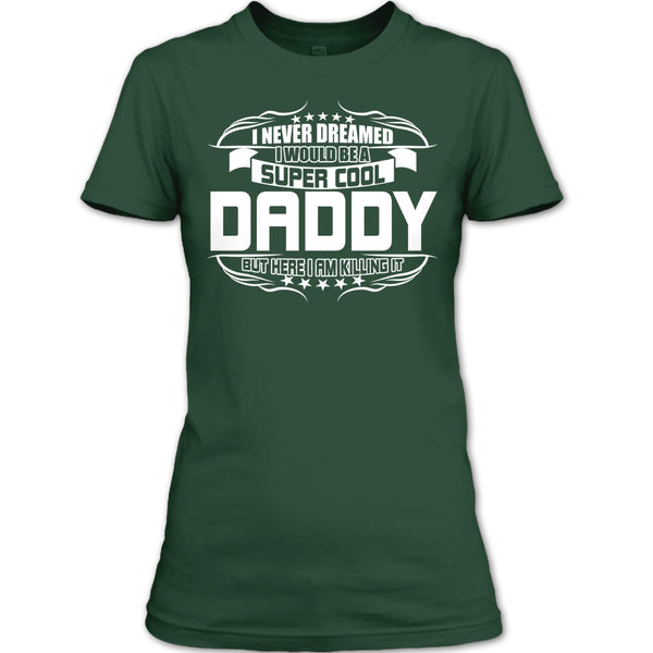 Cool Daddy T Shirt, Become A Cool Dad T Shirt