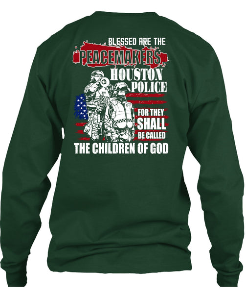 They Shall Be Called The Children Of God T Shirt, Being A Police T Shirt