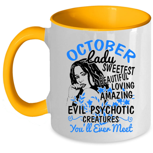 Sweetest Beautiful Loving Girls Coffee Mug, October Lady Accent Mug