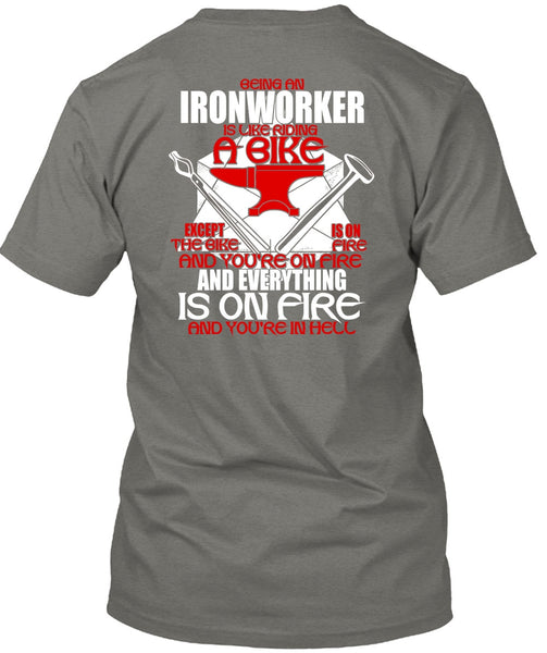 Being An Ironworker T Shirt, Like Riding A Bike T Shirt