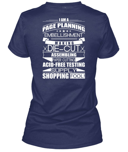 I Am A Page Panning T Shirt, Supply Shopping Fool T Shirt