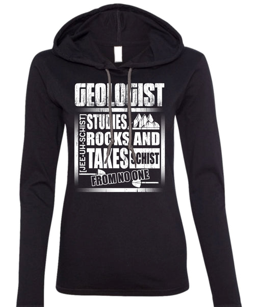 Geologist Studies Rocks T Shirt, I Love Geologist T Shirt (Anvil Ladies Ringspun Hooded)