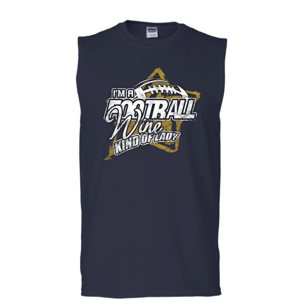 I'm A Football T Shirt, Wine Kind Of Lady Tank Top (Men's Cotton Sleeveless)