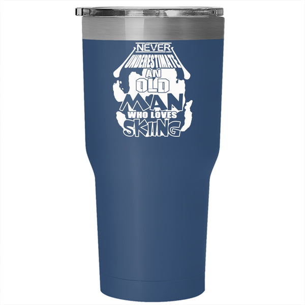 Never Underestimate An Old Man Loves Skiing Tumbler 30 oz Stainless Steel, Cool Dad Travel Mug