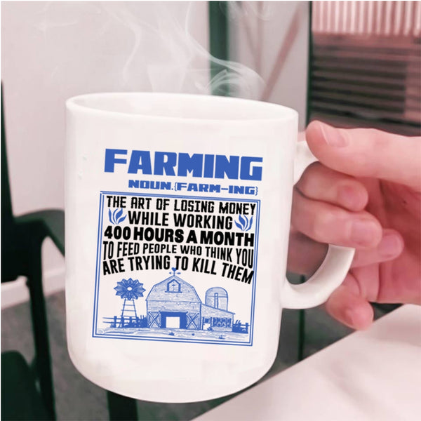 Funny Gift For Farmer Coffee Mug, Farming Cup