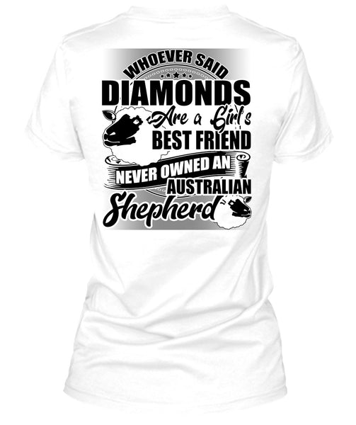 Never Owned An Australian Shepherd T Shirt, My Favorite T Shirt