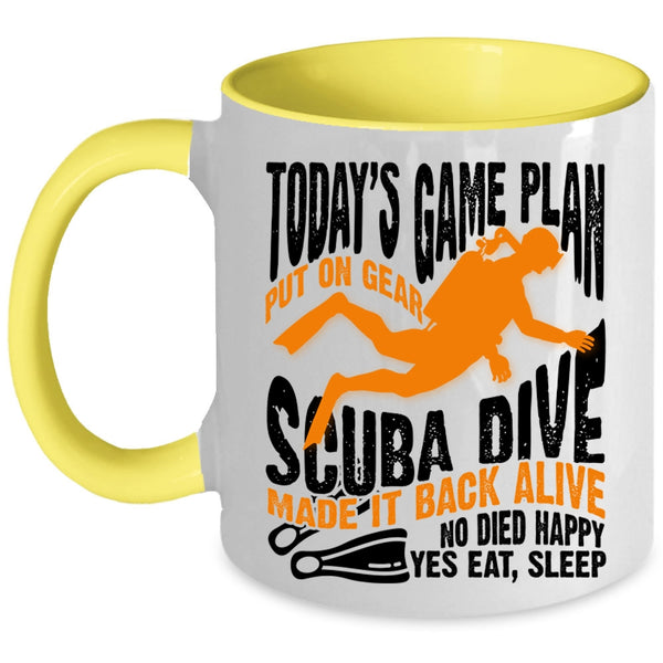 Sport Coffee Mug, Today's Game Plan Put On Gear Scuba Dive Accent Mug