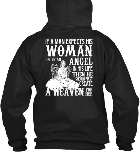 Woman To Be An Angel T Shirt, Create A Heaven T Shirt
