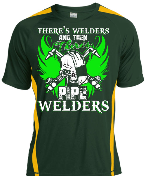 There's Pipe Welders T Shirt, Being A Welder T Shirt, Cool Shirt