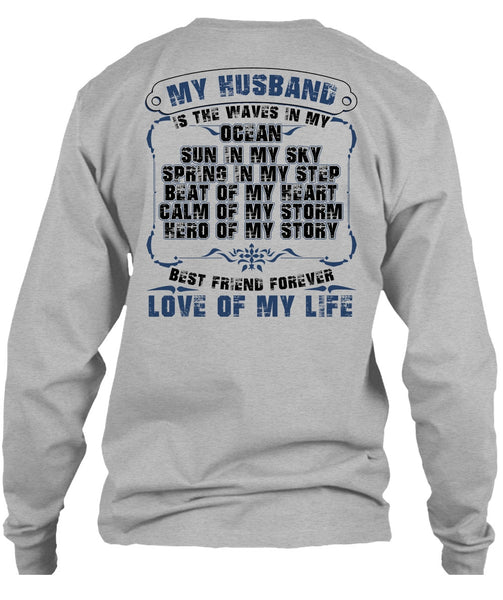 My Husband Is The Waves In My Ocean T Shirt, Being A Husband T Shirt
