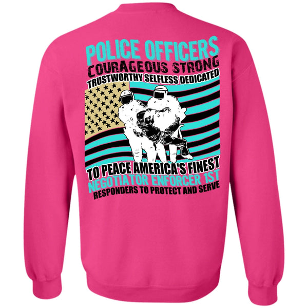 I Love Police T Shirt, Police Officers Courageous Strong Sweatshirt