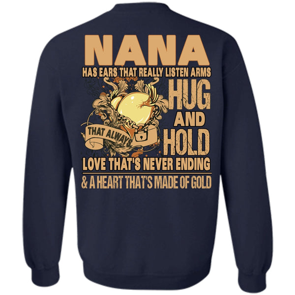 Hug And Hold T Shirt, I Love Nana Sweatshirt