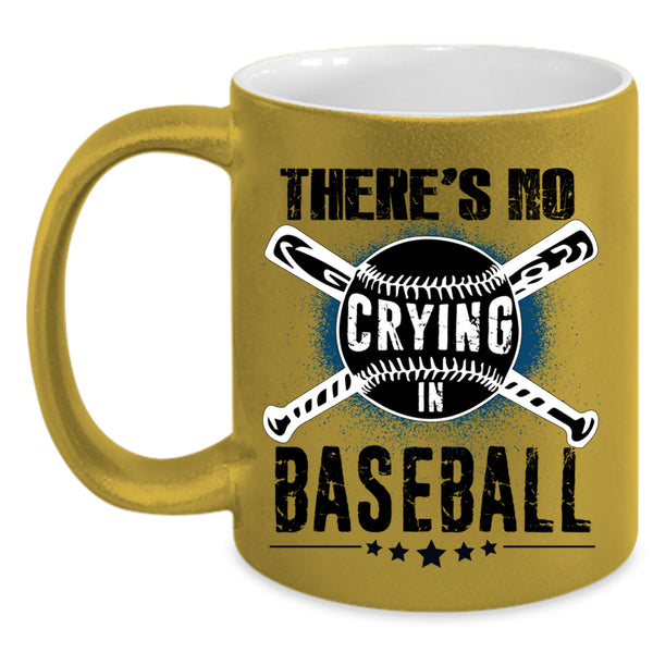 Sporty Coffee Mug, There's No Crying In Baseball Accent Mug