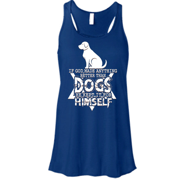 Better Than Dog T Shirt, Coolest Dog Tank Top