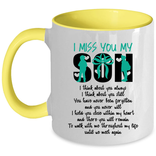 Funny Gift For My Mom Coffee Mug, I Miss You My Son Accent Mug
